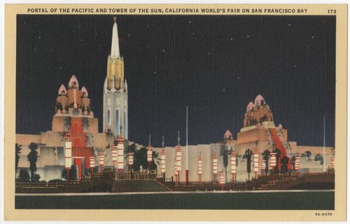 Portal of the Pacific and Tower of the Sun, California World's Fair on San Francisco Bay