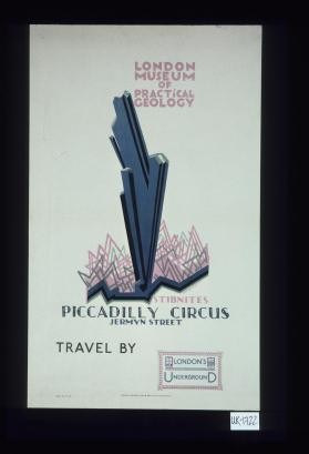 London Museum of Practical Geology, stibnites, Picadilly Circus, Jermyn Street. Travel by London's Underground