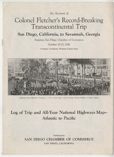 An account of Colonel Fletcher's record-breaking transcontinental trip : San Diego, California, to Savannah, Georgia