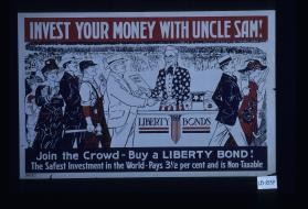 Invest your money with Uncle Sam! Join the crowd