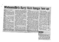 Watsonville's furry fuzz hangs 'em up