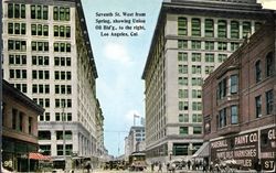 Seventh St. west from Spring, showing Union Oil Bldg., to the right, Los Angeles, Cal