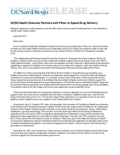UCSD Health Sciences Partners with Pfizer to Speed Drug Delivery--Research agreement could represent more than $50 million over five years for development of new therapies to benefit major medical needs