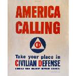 America Calling Take Your Place in Civilian Defense