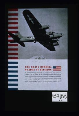 The heavy bomber: weapon of decision