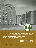 30 Years of Amalgamated Cooperative Housing, 1927-1957