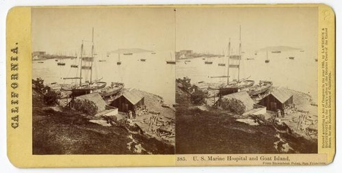 U.S. Marine Hospital and Goat Island, from Steamboat Point, San Francisco