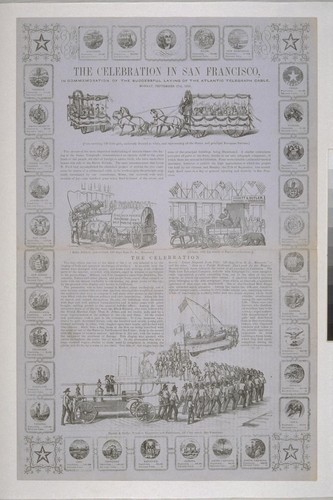 The Celebration in San Francisco in Commemoration of the Successful Laying of the Atlantic Telegraph Cable/ Monday, September 27th, 1858