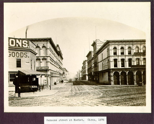 Sansome street at Market. Circa, 1876
