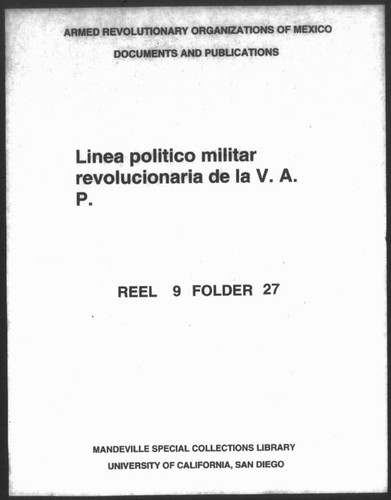 Linea politico militar revolucionaria de la V.A.P. y Proyecto de línea político–militar para el movimiento