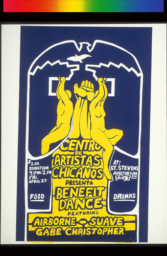 Benefit Dance--Centro de Artistas Chicanos, Announcement Poster for