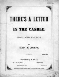 The letter in the candle! / words by James Clark ; arr. by George T. Evans