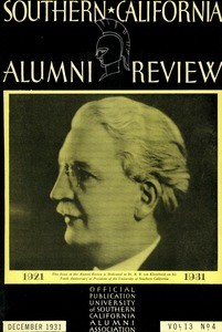 Southern California alumni review, vol. 13, no. 4 (1931 Dec.)