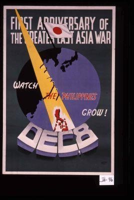 First anniversary of the createn [sic] last Asia war. Watch the Philippines grow!