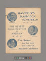 Haverly's Mastodon Minstrels : the oldest organization in America