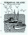 Terminal island: an island in time, collection of personal histories of former islanders 1994-1995, Part 1