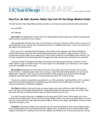 Have Fun, Be Safe: Summer Safety Tips from UC San Diego Medical Center--The staff at the UC San Diego Medical Center reminds our community of some simple but helpful precautions