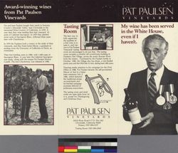 Pat Paulsen Vineyards : my wine has been served in the White House, even if I haven't