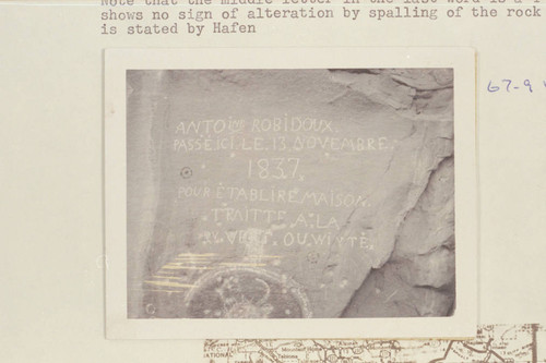 Antoine Robidoux inscription on Book Cliffs at the mouth of Westwater Creek. Brewer states he first saw this inscription in 1906, June. Sent by Frank Brewer 1969, Jan. 22