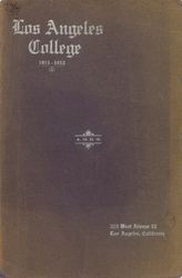 First Annual Catalogue of Los Angeles College, 1911-1912