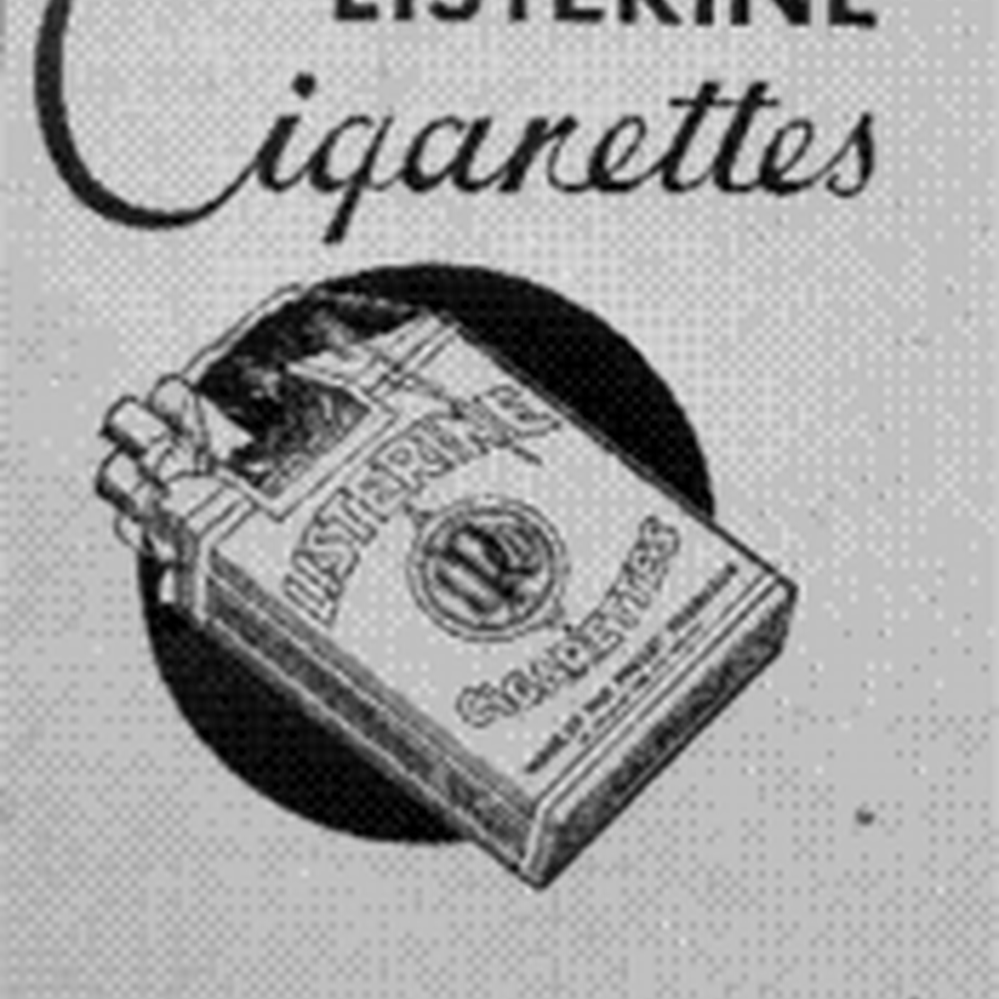 LISTERINE Cigarettes — Calisphere