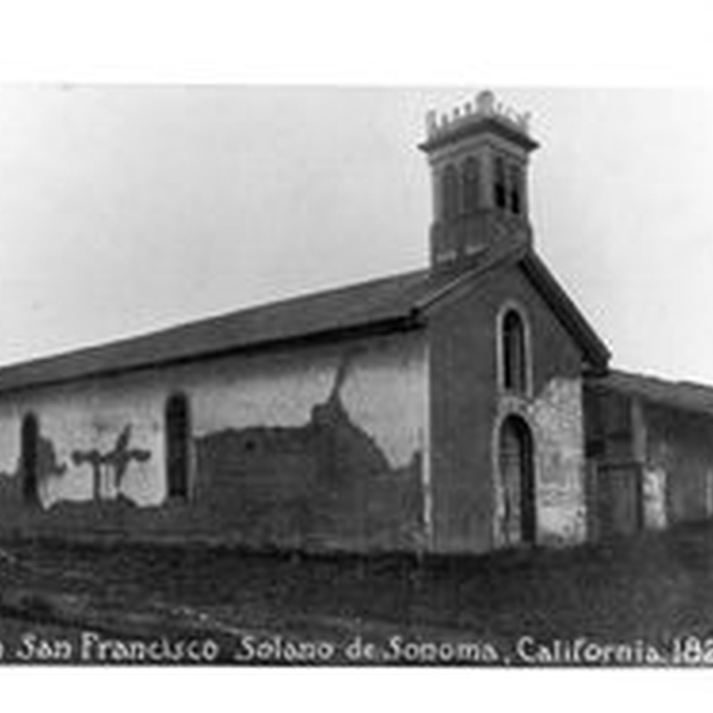 Mission San Francisco Solano de Sonoma in Sonoma, California, 1823 —  Calisphere