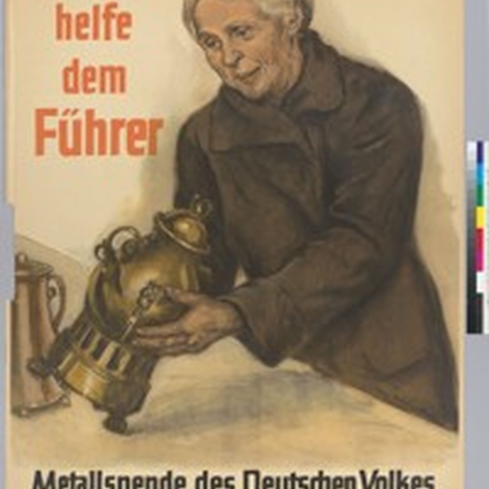 Auch ich helfe dem Führer. Metallspende des deutschen Volkes zum